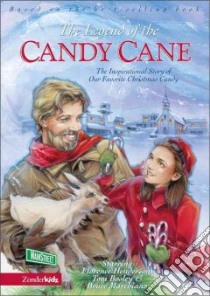 The Legend of the Candy Cane libro in lingua di Zondervan Publishing House (COR)