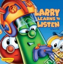 Larry Learns to Listen libro in lingua di Poth Karen