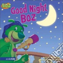 Boz Good Night Boz libro in lingua di Bernthal Mark, Jeffords Brandon (ILT)