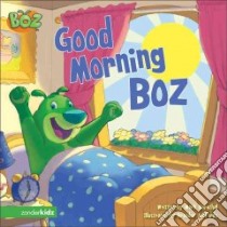 Good Morning Boz libro in lingua di Bernthal Mark, Jeffords Brandon (ILT)