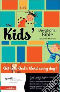 The Kids' Devotional Bible libro in lingua di Dejonge Joanne E., Neal Connie W., Walburg Lori, Harrast Tracy