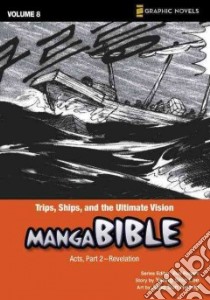 Manga Bible 8 libro in lingua di Lee Young Shin, Hwang Jung Sun (ILT), Burner Brett (EDT), Rogers Bud (EDT)