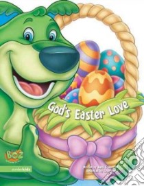 God's Easter Love libro in lingua di Bernthal Mark S.