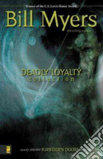 Deadly Loyalty Collection libro in lingua di Myers Bill