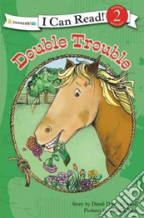 Double Trouble libro in lingua di Mackall Dandi Daley, Wolf Claudia (ILT)