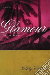 Glamour libro in lingua di Carlson Melody