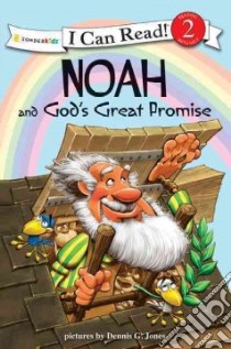Noah and God's Great Promise libro in lingua di Jones Dennis G. (ILT)