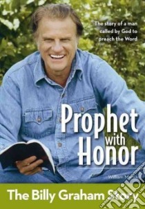 Prophet With Honor libro in lingua di Martin William