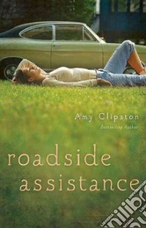 Roadside Assistance libro in lingua di Clipston Amy