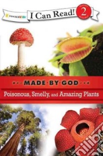 Poisonous, Smelly, and Amazing Plants libro in lingua di Hassinger Mary (EDT)