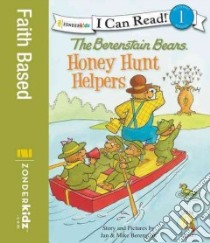 Honey Hunt Helpers libro in lingua di Berenstain Jan, Berenstain Mike
