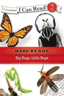Big Bugs, Little Bugs libro in lingua di Zonderkidz (COR)