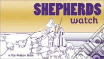 Shepherds Watch libro in lingua di Zonderkidz (COR), Clearwater Linda (ILT), Childress Kim (EDT)
