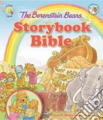 The Berenstain Bears Storybook Bible libro in lingua di Berenstain Jan, Berenstain Mike