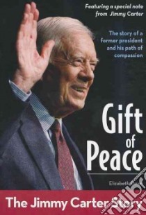 Gift of Peace libro in lingua di Raum Elizabeth
