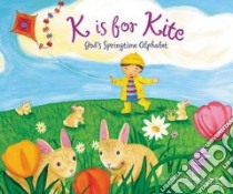 K is for Kite libro in lingua di Wargin Kathy-Jo, Gatto Kim (ILT)
