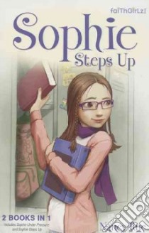 Sophie Steps Up libro in lingua di Rue Nancy