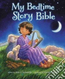 My Bedtime Story Bible libro in lingua di Syswerda Jean E., Howarth Daniel (ILT)