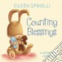 Counting Blessings libro in lingua di Spinelli Eileen, Holland Lee (ILT)