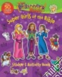 Super Girls of the Bible libro in lingua di Zonderkidz (COR)