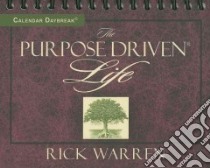 Daybreak the Purpose-driven Life libro in lingua di Warren Rick