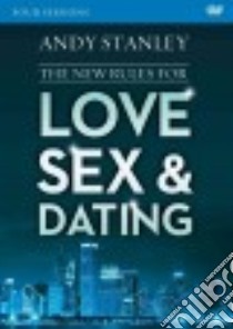 The New Rules for Love, Sex, & Dating libro in lingua di Stanley Andy