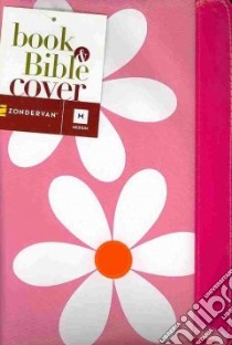 Daisy Microfiber Pink Book & Bible Cover libro in lingua di Zondervan Publishing House (COR)