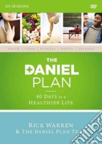 The Daniel Plan libro in lingua di Warren Rick, Daniel Plan Team