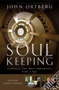 Soul Keeping libro in lingua di Ortberg John, Anderson Christine M. (CON)