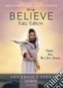 Believe libro in lingua di Zondervan Publishing House (COR)