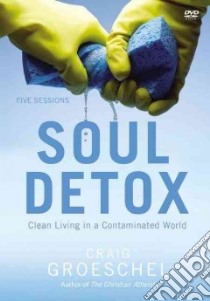 Soul Detox libro in lingua di Groeschel Craig