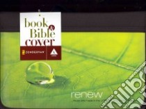Renew Large Book & Bible Cover libro in lingua di Zondervan Publishing House (COR)
