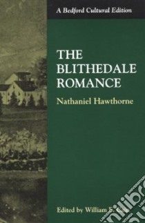 Blithedale Romance libro in lingua di Hawthorne Nathaniel