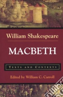 Macbeth libro in lingua di Shakespeare William, Carroll William C.