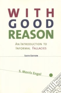 With Good Reason libro in lingua di Engel S. Morris