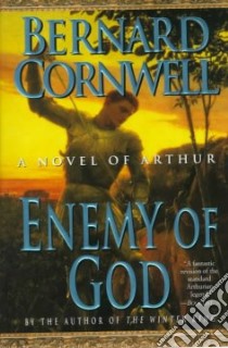 Enemy of God libro in lingua di Cornwell Bernard