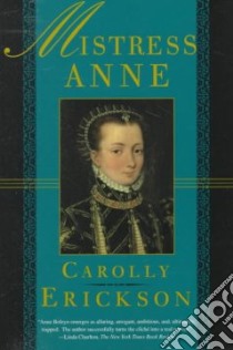 Mistress Anne libro in lingua di Erickson Carolly