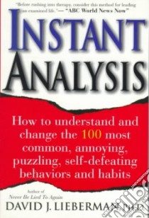 Instant Analysis libro in lingua di Lieberman David J. Ph.D.