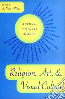 Religion, Art, and Visual Culture libro in lingua di Plate S. Brent (EDT)