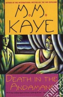 Death in the Andamans libro in lingua di Kaye M. M.