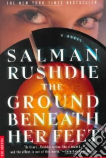 The Ground Beneath Her Feet libro in lingua di Rushdie Salman