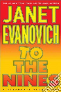 To the Nines libro in lingua di Evanovich Janet
