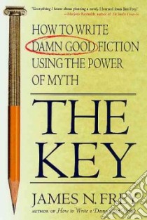 The Key libro in lingua di Frey James N.