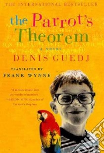 The Parrot's Theorem libro in lingua di Wynne Frank (TRN)