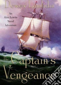 The Captain's Vengeance libro in lingua di Lambdin Dewey