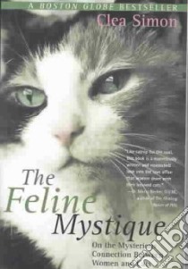 The Feline Mystique libro in lingua di Simon Clea