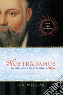 Nostradamus libro in lingua di Ian Wilson
