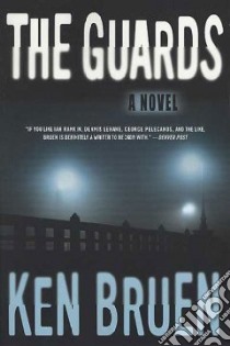 The Guards libro in lingua di Bruen Ken