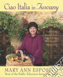 Ciao Italia in Tuscany libro in lingua di Esposito Mary Ann