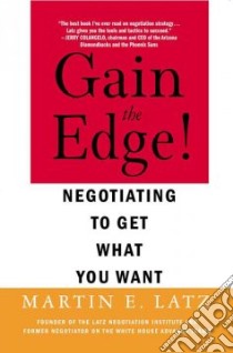 Gain the Edge! libro in lingua di Latz Martin E.